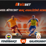 Galatasaray – Fenerbahçe Süper Lig 2025 Maçından Ne Beklenmeli?